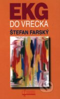 Kniha: EKG do vrecka (Štefan Farský). Osveta, 2010 Kniha: EKG do vrecka (Štefan Farský). Osveta, 2010