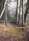 Kniha: Přírodní stezkou (František Radvan). Oftis, 2010 Kniha: Přírodní stezkou (František Radvan). Oftis, 2010