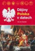Kniha: Dějiny Polska v datech (Miloš Řezník). Libri, 2010 Kniha: Dějiny Polska v datech (Miloš Řezník). Libri, 2010