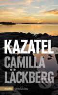 Kniha: Kazatel (Camilla Läckberg). Motto, 2010 Kniha: Kazatel (Camilla Läckberg). Motto, 2010