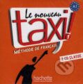 Le Nouveau Taxi! 1 (2 CD Classe) - Guy Capelle, 2009