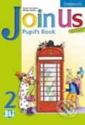 Kniha: Join Us for English 2 (G. Gerngross a H. Puchta). Cambridge University Press, 2006 Kniha: Join Us for English 2 (G. Gerngross a H. Puchta). Cambridge University Press, 2006