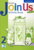 Kniha: Join Us for English 2 (G. Gerngross a H. Puchta). Cambridge University Press, 2006 Kniha: Join Us for English 2 (G. Gerngross a H. Puchta). Cambridge University Press, 2006