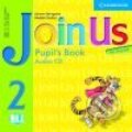 Audiokniha: Join Us for English 2 (G. Gerngross a H. Puchta). Cambridge University Press, 2006 Audiokniha: Join Us for English 2 (G. Gerngross a H. Puchta). Cambridge University Press, 2006