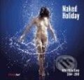 Kniha: Naked Holiday (Photo Art). Photo Art, 2010 Kniha: Naked Holiday (Photo Art). Photo Art, 2010