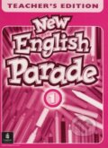 Kniha: New English Parade 1 (M. Herrera a T. Zanatta). Pearson, Longman, 2000 Kniha: New English Parade 1 (M. Herrera a T. Zanatta). Pearson, Longman, 2000
