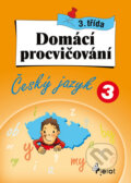 Kniha: Domácí procvičování: Český jazyk (Petr Šulc). Pierot, 2010 Kniha: Domácí procvičování: Český jazyk (Petr Šulc). Pierot, 2010