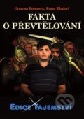 Kniha: Fakta o převtělování (Franz Bludorf a Grazyna Fosarová). Dialog, 2010 Kniha: Fakta o převtělování (Franz Bludorf a Grazyna Fosarová). Dialog, 2010