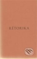 Kniha: Rétorika (Aristotelés). Rezek, 2010 Kniha: Rétorika (Aristotelés). Rezek, 2010