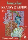 Kniha: Kouzelné krajky z papíru (Anna Šmalcová). Grada, 2010 Kniha: Kouzelné krajky z papíru (Anna Šmalcová). Grada, 2010
