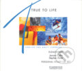Audiokniha: True to Life - Elementary (S. Haines a S. Slater). Cambridge University Press, 1998 Audiokniha: True to Life - Elementary (S. Haines a S. Slater). Cambridge University Press, 1998