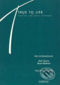 Kniha: True To Life - Pre-intermediate (S. Haines a S. Slater). Cambridge University Press, 1998 Kniha: True To Life - Pre-intermediate (S. Haines a S. Slater). Cambridge University Press, 1998