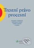Kniha: Trestní právo procesní (Dagmar Císařová, Jaroslav Fenyk a Tomáš Gřivna). Wolters Kluwer (Iura Edition), 2008 Kniha: Trestní právo procesní (Dagmar Císařová, Jaroslav Fenyk a Tomáš Gřivna). Wolters Kluwer (Iura Edition), 2008