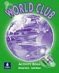 Kniha: World Club 2 (David Mower a Michael Harris). Pearson, Longman, 2000 Kniha: World Club 2 (David Mower a Michael Harris). Pearson, Longman, 2000