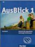 Kniha: AusBlick 1 (Max Hueber Verlag). Max Hueber Verlag, 2007 Kniha: AusBlick 1 (Max Hueber Verlag). Max Hueber Verlag, 2007