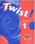 Kniha: Twist! - 1 (Rob Nolasco). Oxford University Press, 2000 Kniha: Twist! - 1 (Rob Nolasco). Oxford University Press, 2000