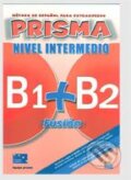 Kniha: Prisma - Nivel intermedio B1+B2 (Edinumen). Edinumen, 2008 Kniha: Prisma - Nivel intermedio B1+B2 (Edinumen). Edinumen, 2008
