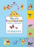 Kniha: Moja prvá encyklopédia - Zvieratá (Egmont SK). Egmont SK, 2010 Kniha: Moja prvá encyklopédia - Zvieratá (Egmont SK). Egmont SK, 2010