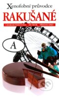 Kniha: Xenofobní průvodce – Rakušané (Louis James). XYZ, 2010 Kniha: Xenofobní průvodce – Rakušané (Louis James). XYZ, 2010