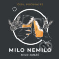 Audiokniha: Milo nemilo (Milo Janáč), 2021 Audiokniha: Milo nemilo (Milo Janáč), 2021