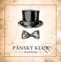Hudební CD: Tomáš Kympl: Pánský Klub (Hudobné albumy). Hudobné albumy, 2017 Hudební CD: Tomáš Kympl: Pánský Klub (Hudobné albumy). Hudobné albumy, 2017