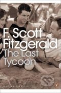 Kniha: The Last Tycoon (Francis Scott Fitzgerald). Penguin Books, 2015 Kniha: The Last Tycoon (Francis Scott Fitzgerald). Penguin Books, 2015