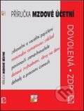 Kniha: Příručka mzdové účetní (Luděk Pelcl). Poradca s.r.o., 2021 Kniha: Příručka mzdové účetní (Luděk Pelcl). Poradca s.r.o., 2021