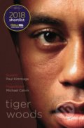 Kniha: Tiger Woods (Armen Keteyian a Jeff Benedict). Simon & Schuster, 2019 Kniha: Tiger Woods (Armen Keteyian a Jeff Benedict). Simon & Schuster, 2019