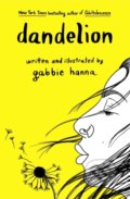 Kniha: Dandelion (Gabbie Hanna). Simon & Schuster, 2020 Kniha: Dandelion (Gabbie Hanna). Simon & Schuster, 2020