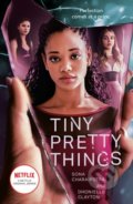 Kniha: Tiny Pretty Things (Dhonielle Clayton a Sona Charaipotra). HarperCollins, 2020 Kniha: Tiny Pretty Things (Dhonielle Clayton a Sona Charaipotra). HarperCollins, 2020