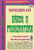 Kniha: Zákon o prokuratúre (Epos). Epos, 2021 Kniha: Zákon o prokuratúre (Epos). Epos, 2021