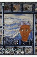 Kniha: Sister Outsider (Audre Lorde). Penguin Books, 2019 Kniha: Sister Outsider (Audre Lorde). Penguin Books, 2019