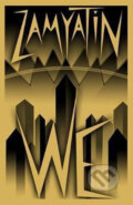 Kniha: We (Jevgenij Zamjatin). Alma Books, 2017 Kniha: We (Jevgenij Zamjatin). Alma Books, 2017