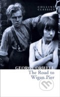 Kniha: The Road To Wigan Pier, 2021 Kniha: The Road To Wigan Pier, 2021