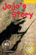 Kniha: Jojo´s Story (Antoinette Moses). Cambridge University Press, 2000 Kniha: Jojo´s Story (Antoinette Moses). Cambridge University Press, 2000