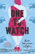 Kniha: One To Watch (Kate Stayman-London). John Murray, 2021 Kniha: One To Watch (Kate Stayman-London). John Murray, 2021