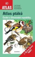 Atlas ptáků České a Slovenské republiky - Jan Dungel, Karel Hudec, Karel Šťastný, Academia, 2021