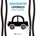 Kniha: Kontrastní leporelo: Dopravní prostředky (CPRESS). CPRESS, 2021 Kniha: Kontrastní leporelo: Dopravní prostředky (CPRESS). CPRESS, 2021