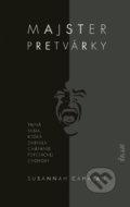 Kniha: Majster pretvárky (Susannah Cahalan), 2021 Kniha: Majster pretvárky (Susannah Cahalan), 2021