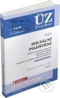 Kniha: Úplné Znění - 1416 Sociální pojištění 2021 (Sagit). Sagit, 2021 Kniha: Úplné Znění - 1416 Sociální pojištění 2021 (Sagit). Sagit, 2021