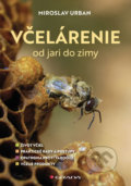 Kniha: Včelárenie od jari do zimy (Miroslav Urban). Grada, 2021 Kniha: Včelárenie od jari do zimy (Miroslav Urban). Grada, 2021