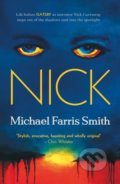 Kniha: Nick (Michael Farris Smith). Oldcastle, 2021 Kniha: Nick (Michael Farris Smith). Oldcastle, 2021