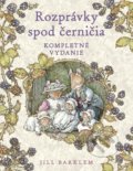 Kniha: Rozprávky spod černičia (Jill Barklem), 2021 Kniha: Rozprávky spod černičia (Jill Barklem), 2021