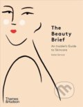 Kniha: The Beauty Brief : An Insider's Guide to Skincare (Katie Service a Constanza Goeppinger). Thames & Hudson, 2021 Kniha: The Beauty Brief : An Insider's Guide to Skincare (Katie Service a Constanza Goeppinger). Thames & Hudson, 2021