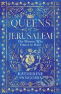Kniha: Queens of Jerusalem (Katherine Pangonis). Orion, 2021 Kniha: Queens of Jerusalem (Katherine Pangonis). Orion, 2021