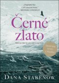 Kniha: Černé zlato (Dana Stabenow). Mystery Press, 2021 Kniha: Černé zlato (Dana Stabenow). Mystery Press, 2021