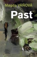 Kniha: Past (Magda Váňová). Šulc - Švarc, 2021 Kniha: Past (Magda Váňová). Šulc - Švarc, 2021