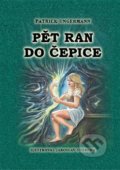Kniha: Pět ran do čepice (Patrik Ungermann). Powerprint, 2021 Kniha: Pět ran do čepice (Patrik Ungermann). Powerprint, 2021