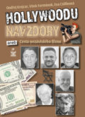 Kniha: Hollywoodu navzdory (Eva Csölleová, Ondřej Krejcar a Vítek Formánek). Petrklíč, 2021 Kniha: Hollywoodu navzdory (Eva Csölleová, Ondřej Krejcar a Vítek Formánek). Petrklíč, 2021
