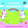 Kniha: Pohlaď mě! Jednorožec (Jiří Models). Jiří Models, 2021 Kniha: Pohlaď mě! Jednorožec (Jiří Models). Jiří Models, 2021